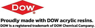 Proudly made with DOW acrylic resins